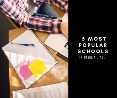 The 5 Most Popular Schools In Peoria, Az.