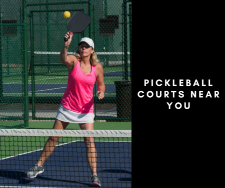 Pickleball Courts Near You