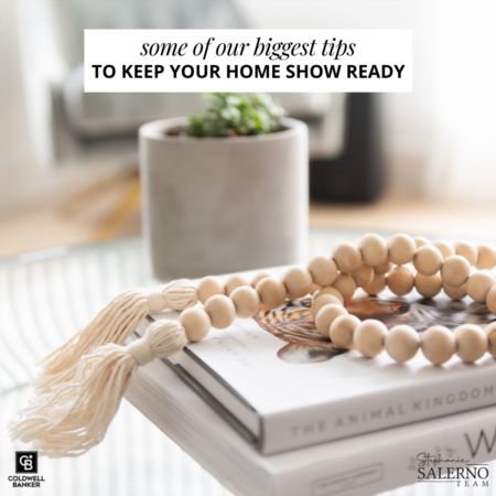 How to Keep Your Home Show Ready