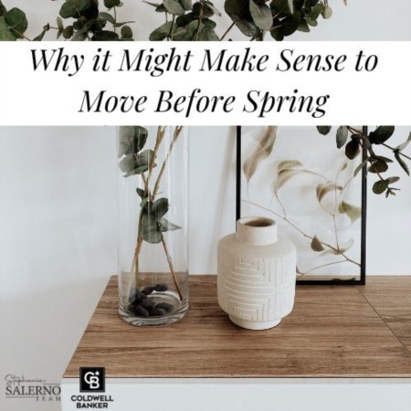 Why it Might Make Sense to Move Before Spring