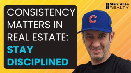 Mastering Consistency: A Blueprint for Success in Real Estate