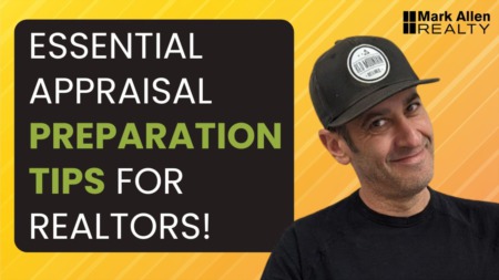Understanding Appraisals for Realtors: Essential Preparation Tips!