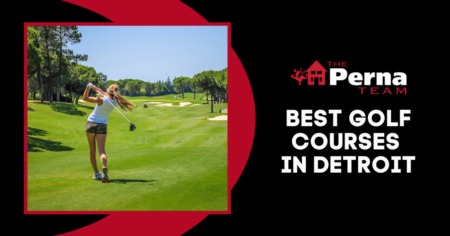 Best Golf Courses in Detroit: Where are the Best Golf Courses Near Detroit?