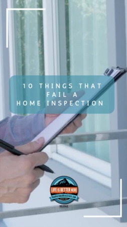 10 Things That Fail A Home Inspection