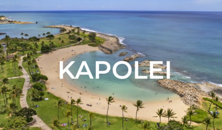 An Insider Look at Kapolei