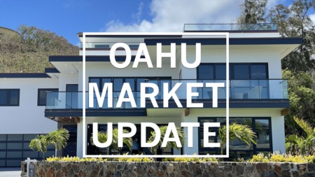 Summertime Madness in the Real Estate Market? Oahu Market Update
