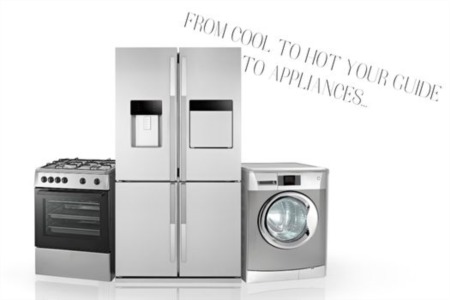 Your Guide to Appliances