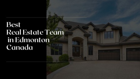 Best Real Estate Team in Edmonton, Canada