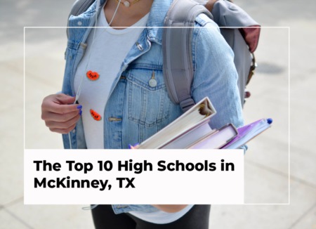 The Top 10 High Schools in McKinney [2022 Edition] 