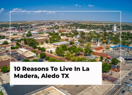 10 Reasons To Live In La Madera, Aledo TX