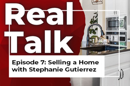 Episode 7: Selling a Home with Stephanie Gutierrez