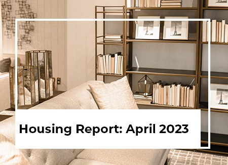 Housing Report: April 2023