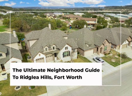 The Ultimate Neighborhood Guide To Ridglea Hills, Fort Worth