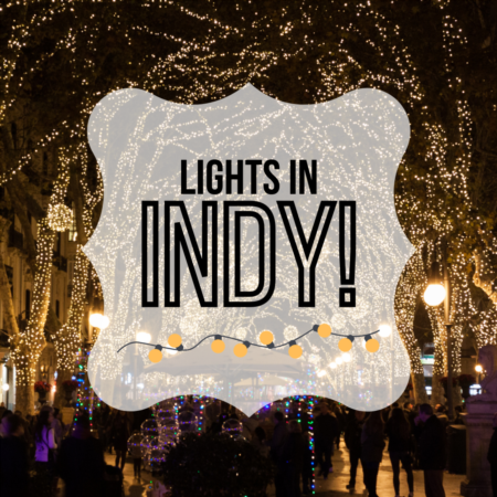 Indianapolis Christmas Light Displays 2021