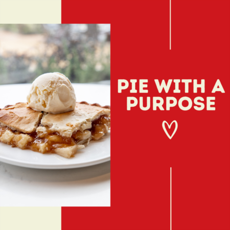 Join Our Pie With a Purpose