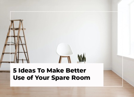 5 Ideas To Make Better Use of Your Spare Room