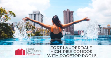 4 High-Rise Condos With a Fort Lauderdale Rooftop Pool
