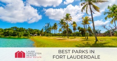 5 Best Fort Lauderdale Parks: Find a Park Near Your Neighborhood