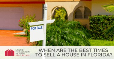 When Are the Best Times to Sell a House in Florida?