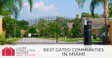 8 Gated Communities in Miami: Best Luxury Gated Communities