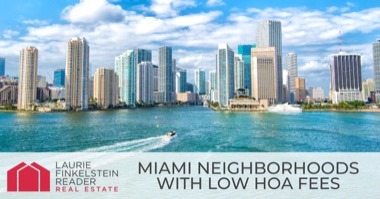 6 Miami-Dade Neighborhoods With the Lowest HOA Fees