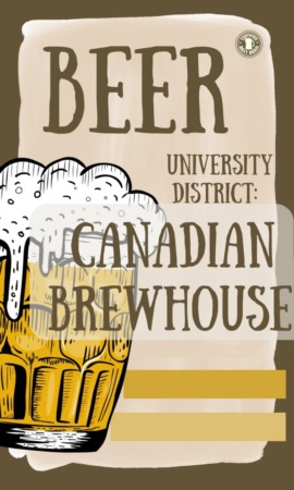 University District: The Canadian Brewhouse