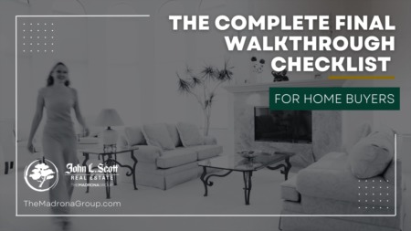 THE COMPLETE FINAL WALKTHROUGH CHECKLIST FOR HOME BUYERS