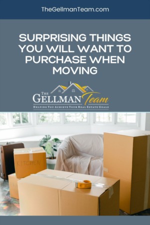 Surprising Things You Will Want to Purchase When Moving