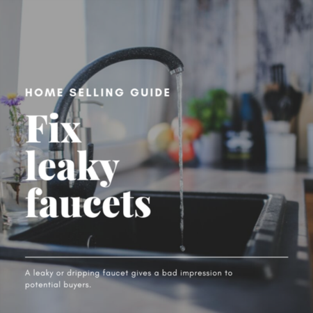 HOME SELLER TIP: Fix leaky faucets