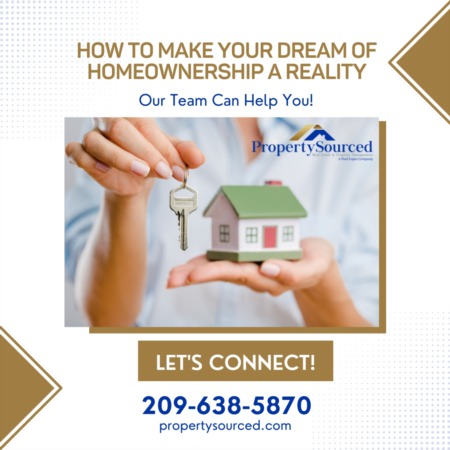 How To Make Your Dream of Homeownership a Reality