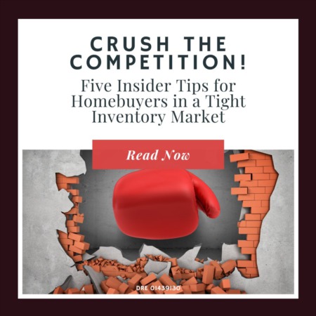 Crush the Competition: 5 Insider Tips for Homebuyers in a Tight Inventory Market