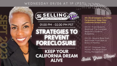 Foreclosure Fears? Keeping Your California Dream Alive