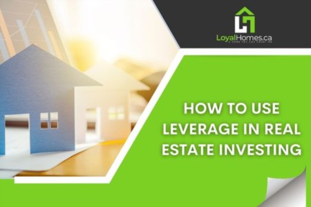 How to Use Leverage in Real Estate Investing