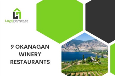 9 Okanagan Winery Restaurants: A Culinary Journey Through Wine Country