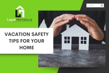 Vacation Safety Tips for Your Home