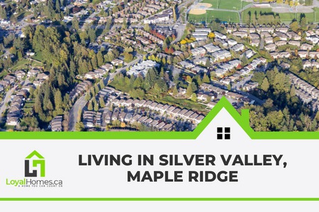 Discovering the Charm of Silver Valley, Maple Ridge, BC