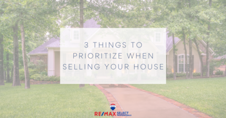 3 Things To Prioritize When Selling Your House