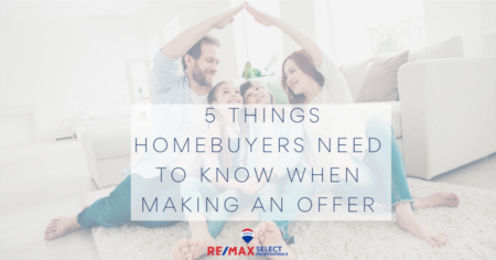 5 Things Homebuyers Need To Know When Making an Offer