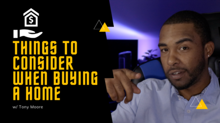 Things to Consider BEFORE Buying a Home