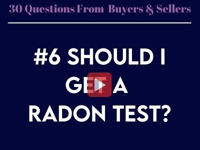 #6 - Should I Get A Radon Test