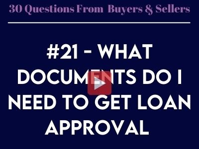 #21 - What documents do I need to get loan approval 