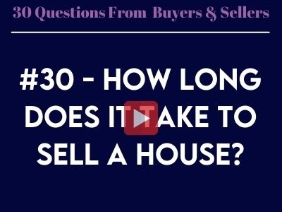 #30 - How long does it take to sell a house?