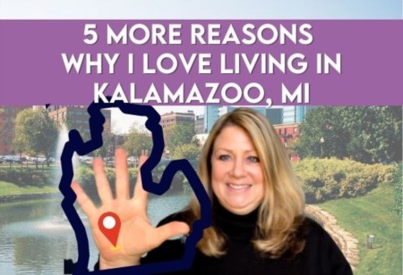 5 More Reasons Why I Love Living in Kalamazoo, Michigan