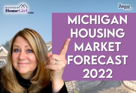 Michigan Housing Market Forecast 2022