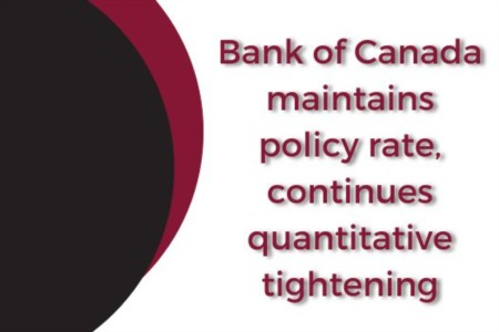 Bank of Canada maintains policy rate, continues quantitative tightening