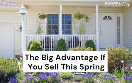 The Big Advantage If You Sell This Spring