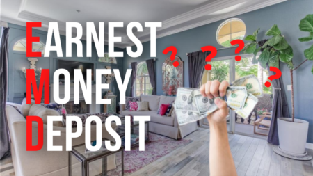 What is an Earnest Money Deposit? When is it due?
