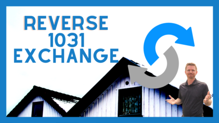 What is a Reverse 1031 Exchange?