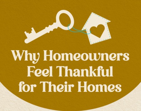 Why Homeowners Feel Thankful for Their Homes [INFOGRAPHIC]