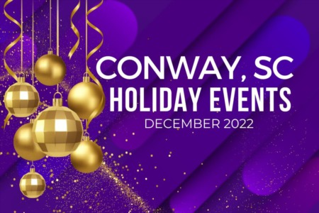 Conway, SC Holiday Events